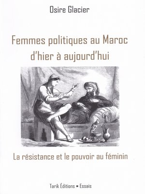 cover image of Femmes politiques au Maroc d'hier à aujourd'hui